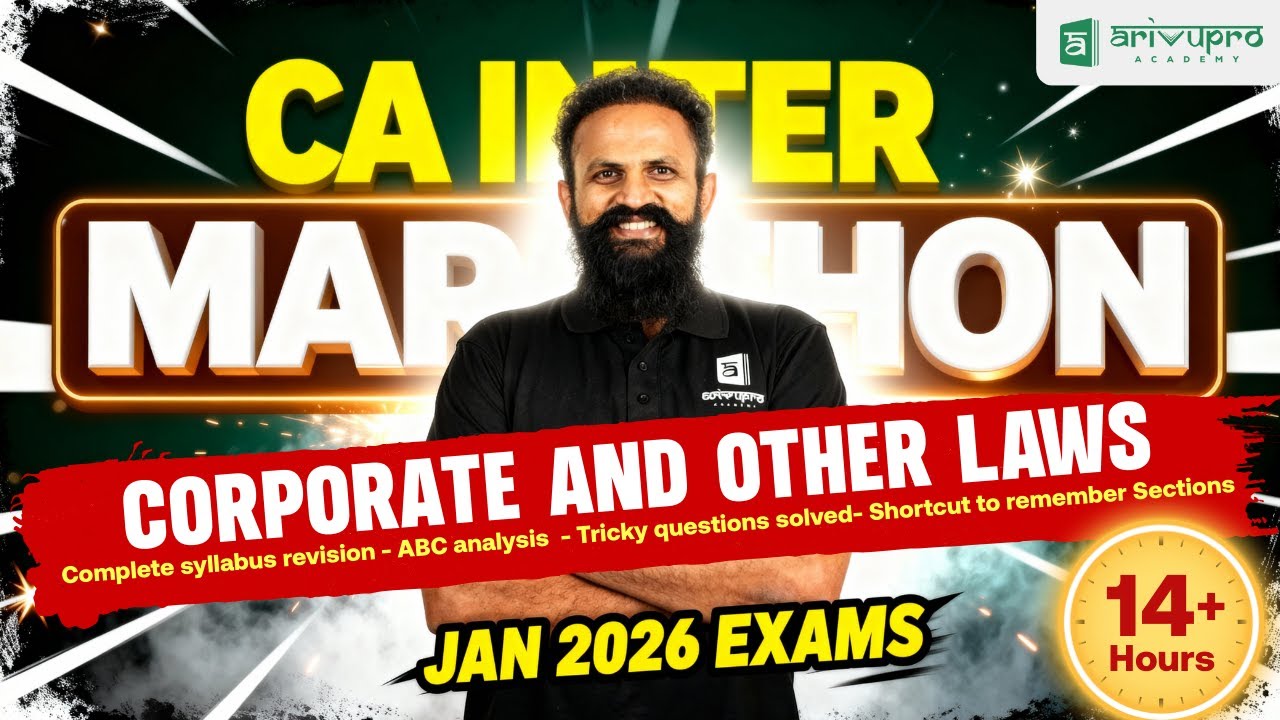 CA Inter Law Marathon 🔥 | Jan 2026 | Full Revision | ArivuPro - YouTube