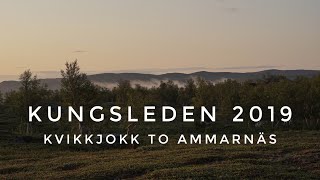 Kungsleden 2019 -  Day One and Two Kvikkjokk to the Mountains