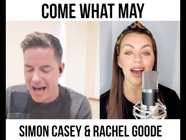 Come What May - Simon Casey & Rachel Goode class=