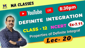 Integrals L-20 | Class 12 Maths NCERT |  Ch 7,  Ex 7.11 | Properties of Definite Integral