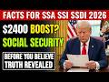 Confirmed: $2,400 Social Security Increase? SSA, SSI, and SSDI Payment Facts for 2026
