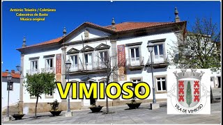 822 VIMIOSO 4K-Melodia original – compositor António Teixeira / Cabeceiras de Basto / Coletânea