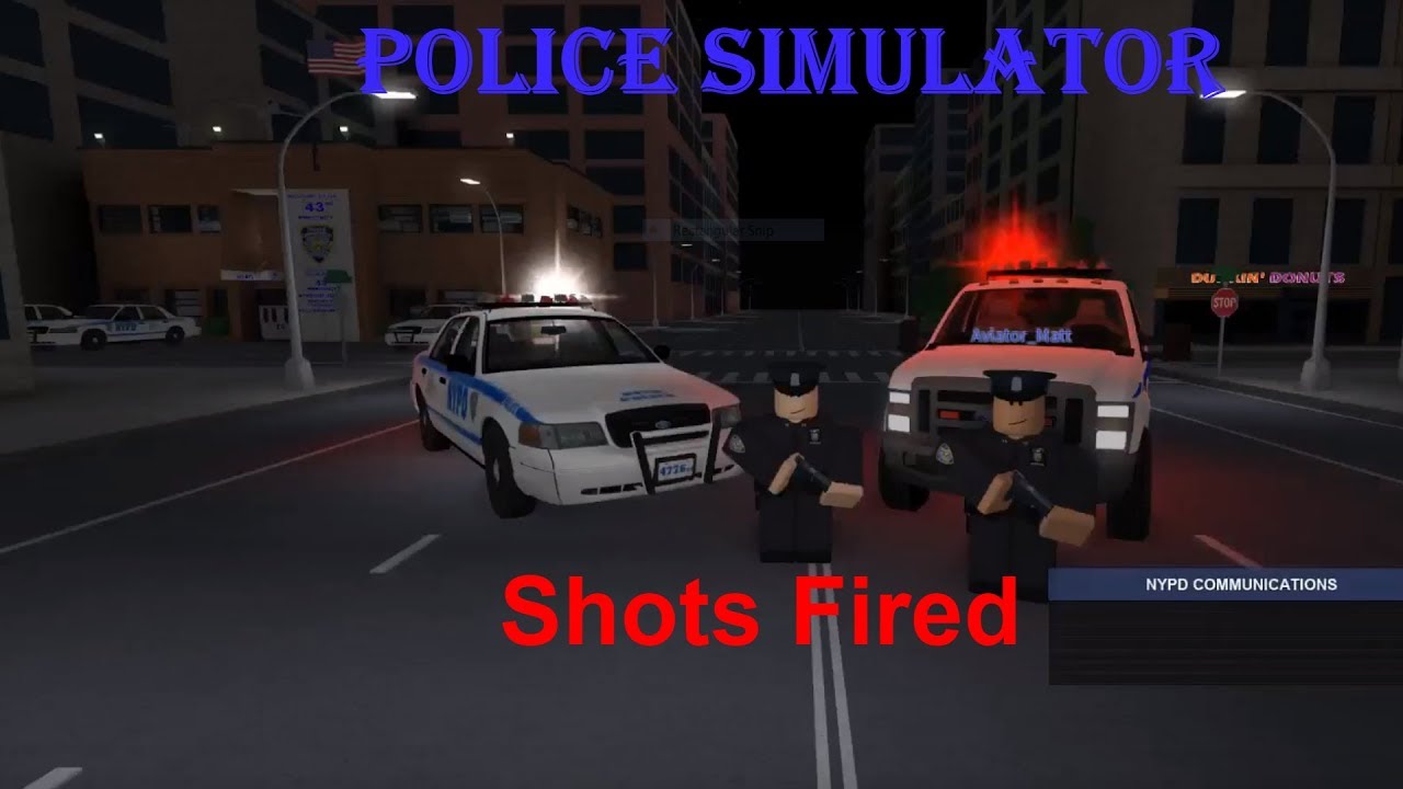 Roblox Police Simulator Shots Fired Youtube - roblox police games name