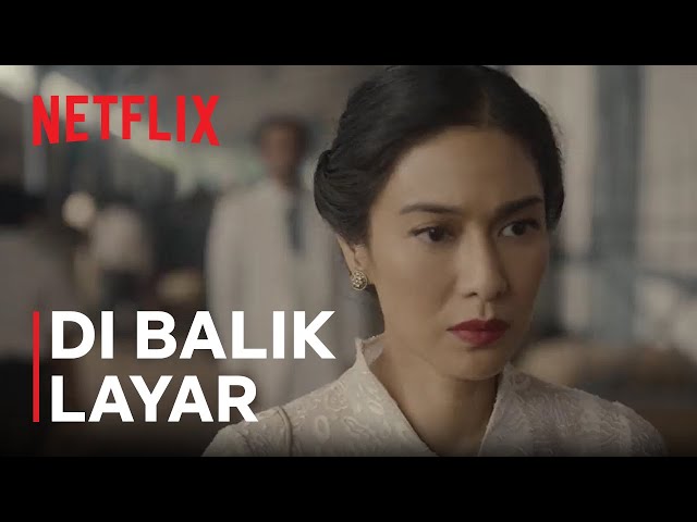 Gadis Kretek | Bedah Bareng Sosok Dasiyah, Si Introvert Penuh Visi | Di Balik Layar | Netflix class=