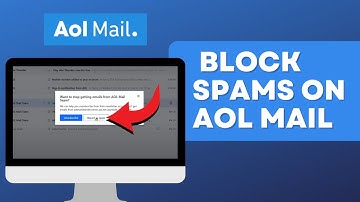 Block Spams: How to Block Spams on AOL Mail? 2024