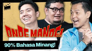 Onde Mande: Cast & Crew Orang Minang Semua - IN-FRAME w/ Ernest Prakasa