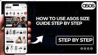 How to Use ASOS Size Guide Step by Step | Find Your Perfect Size Update