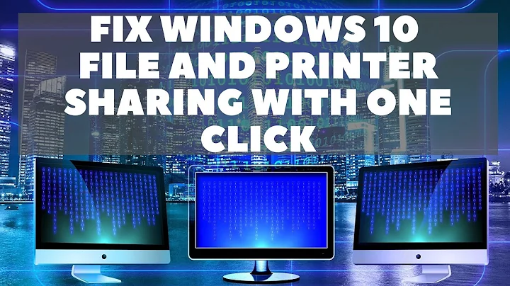 Fix Windows 10 File and Printer Sharing With One Click