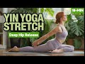 🌿 Gentle Yin Yoga Stretch for Hips + Release Stored Emotions ✨🧘 #yin yoga #painrelief #sciatica