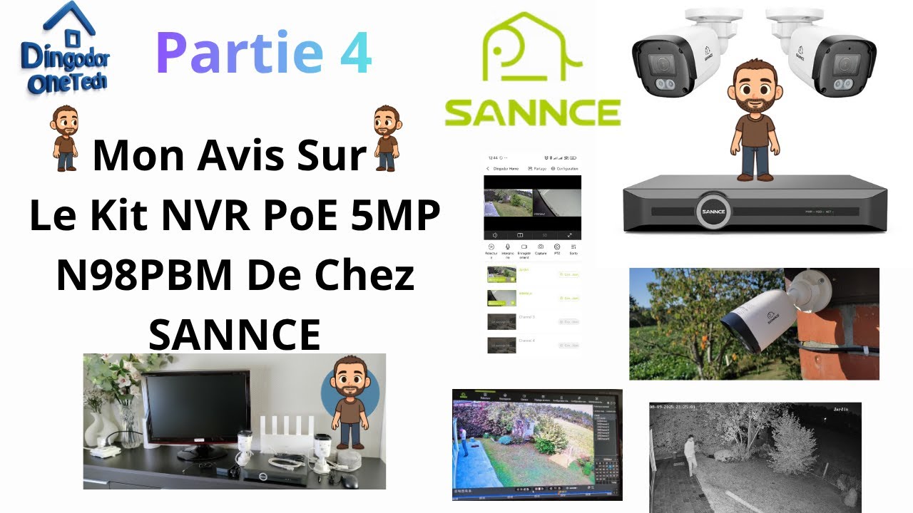 🎥 Épisode 4 sur 4  – Mon avis sur le kit NVR PoE 5MP N98PBM de chez Sannce !