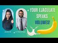 What your ejaculate volume says about you