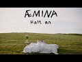 ÆMINA Halt An Official Music Video