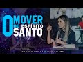 THAYNA AZEVEDO || O MOVER DO ESPIRÍTO SANTO || PREGAÇÃO