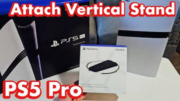 PS5 Pro: How to Attach Playstation Vertical Stand