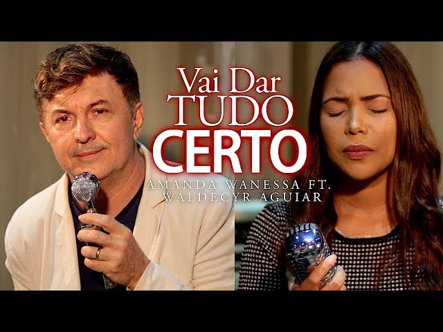 Vai Dar Tudo Certo - Amanda Wanessa ft. Waldecy Aguiar (Voz e Piano) #115 class=