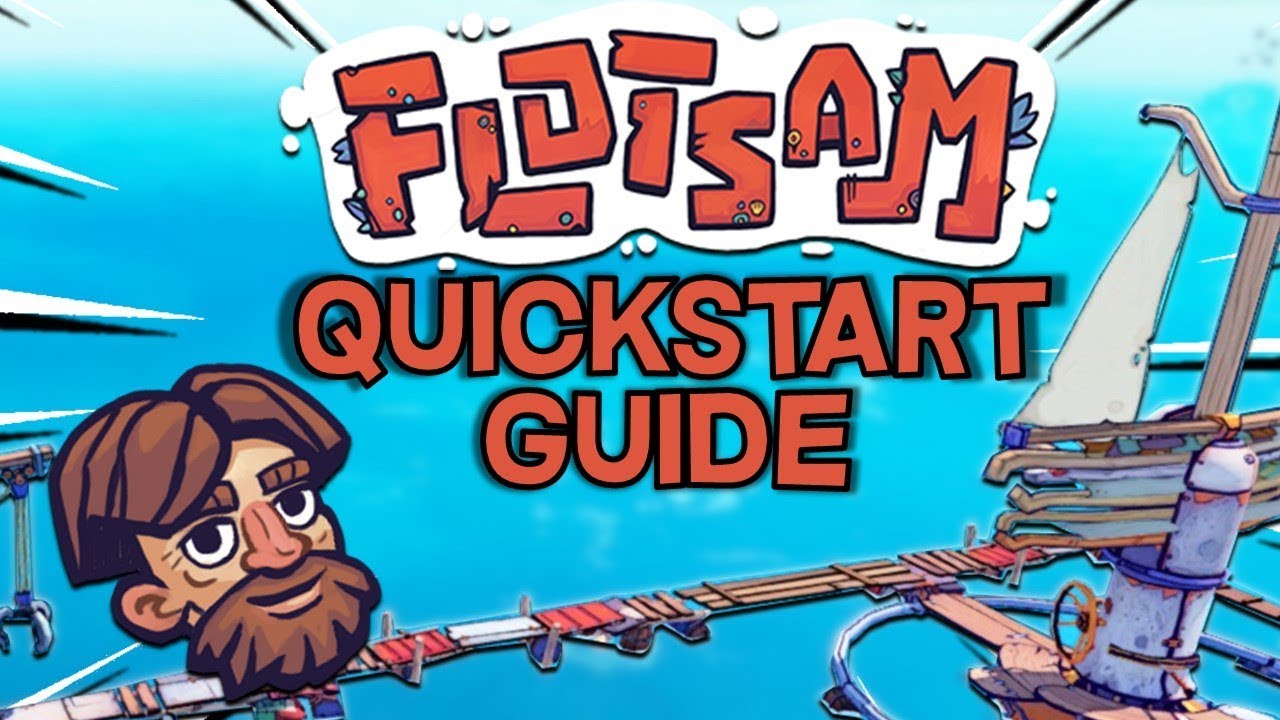 Flotsam Getting Started Quick Guide YouTube