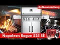 Napoleon  Rogue 525 SE Aufbauanleitung -Rummel Grill TV #rummelgrilltv