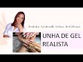 ANDRÉIA CARDINALE UNHAS ARTÍSTICAS - UNHA DE GEL REALISTA