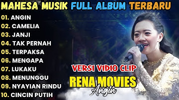 Angin - Camelia - Rena Movies Full Album Terbaru 2025 || NEW PALAPA FULL ALBUM TERBARU 2025