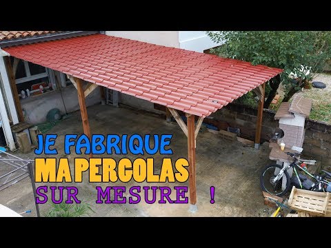 Je FABRIQUE ma PERGOLAS sur MESURE [vlog #07]