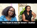 The Heart Is Not So Smart | Women