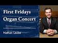 First Fridays Organ Series: Nathan Laube