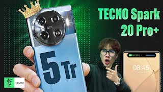 Đánh giá TECNO Spark 20 Pro+: Nhà vua mới phân khúc 5 triệu! Vật Vờ Studio