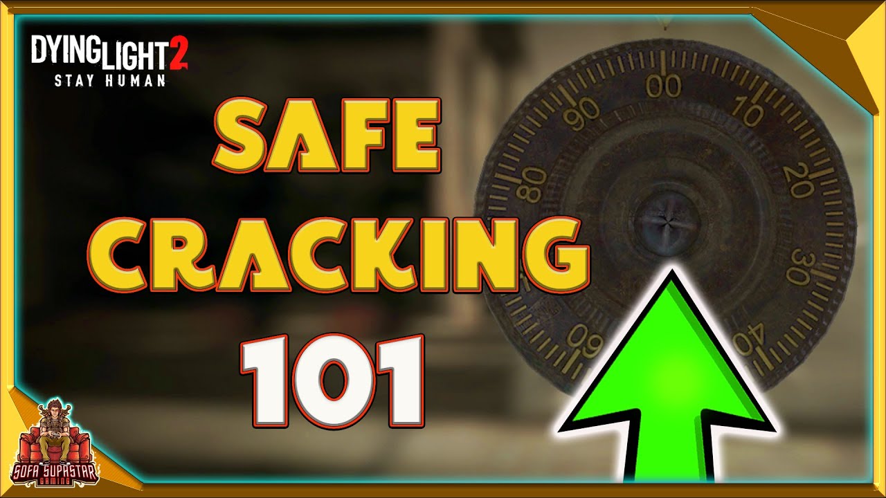 Dying Light 2 How To Unlock Safes Guide - Safe Cracking 101 At Houndfield Nightrunner Hideout