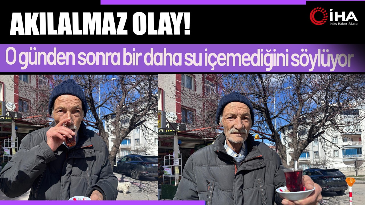 34 Yıldır Bir Yudum Su İçemiyor : Akıllara Durgunluk Veren Vaka