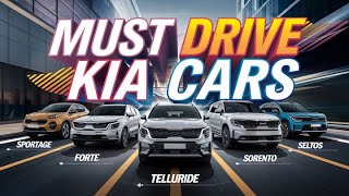 Top 10 Must-Drive KIA Cars of 2024 – From EVs to SUVs