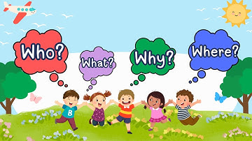 Wh- Questions Song & Fun Examples! | Learn WHO, WHAT, WHERE, WHEN, WHY & HOW!