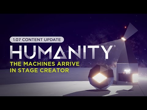 HUMANITY 1.07 Content Update - The Machines Arrive | PS5, PS4, Steam (Optional PS VR2, PS VR, PC VR)