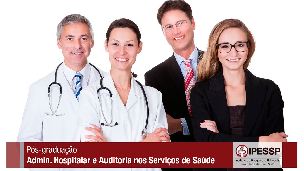 Curso de Pós-Graduação: Administração Hospitalar e Auditoria nos ...