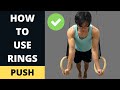 How to use Gymnastic Rings to Build Muscle and Strength (Push Edition)