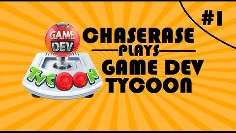 Game Dev Tycoon :Part 1: The Start of a Gaming Company