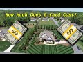 How much Money Do I Spend On A Yard?