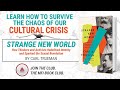 MFI Book Club: "Strange New World" by Carl Trueman