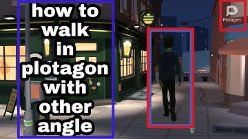 How to walk in plotagon from other angle by kinganime