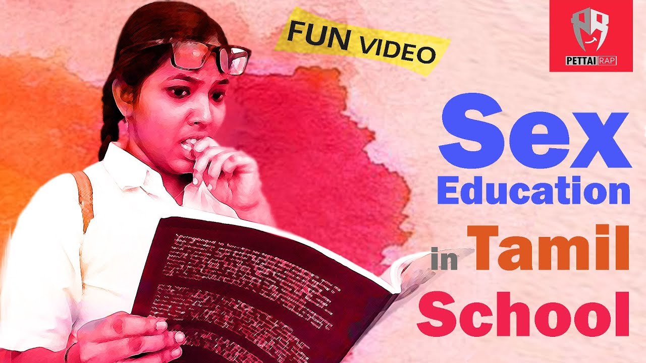 Pettai Rap | Episode 3 - 'Sex Education In Tamil School' - YouTube