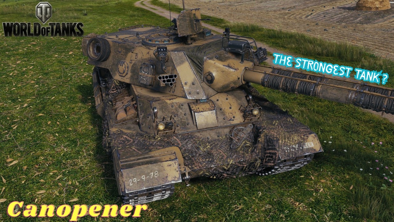 The strongest tank 10LVL Canopener