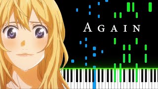 Video thumbnail of "Again - Your Lie in April OST [Piano Tutorial]"