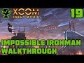 Gangplank - XCOM Enemy Within Walkthrough Ep. 19 [XCOM Enemy Within Impossible Ironman]