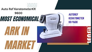 Ophthall LENSit Autoref Keratometer KR 9600 Features