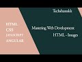 HTML Images | Mastering of Web development | Part - 15