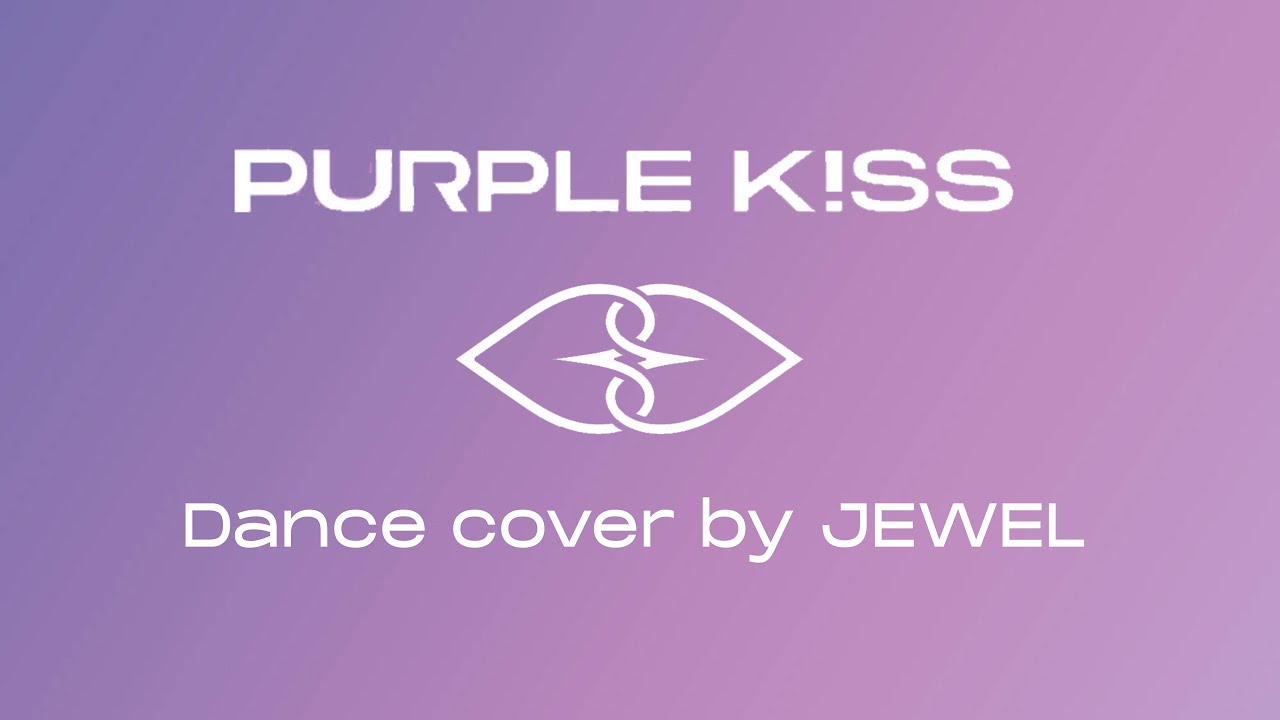 Purple kiss bbb