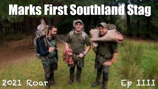 2021 Roar// Marks First Southland Stag//Final Episode