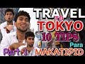 Travel to TOKYO - Part 1