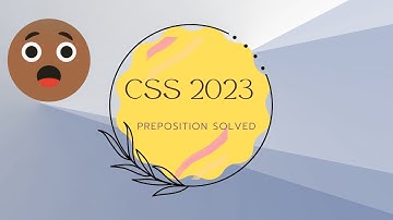 css 2023 preposition | 2023 solved