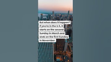 Decoding Daylight Saving Time: Why and When?