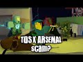 TDS X Arsenal is a scam? | tower defense simulator
